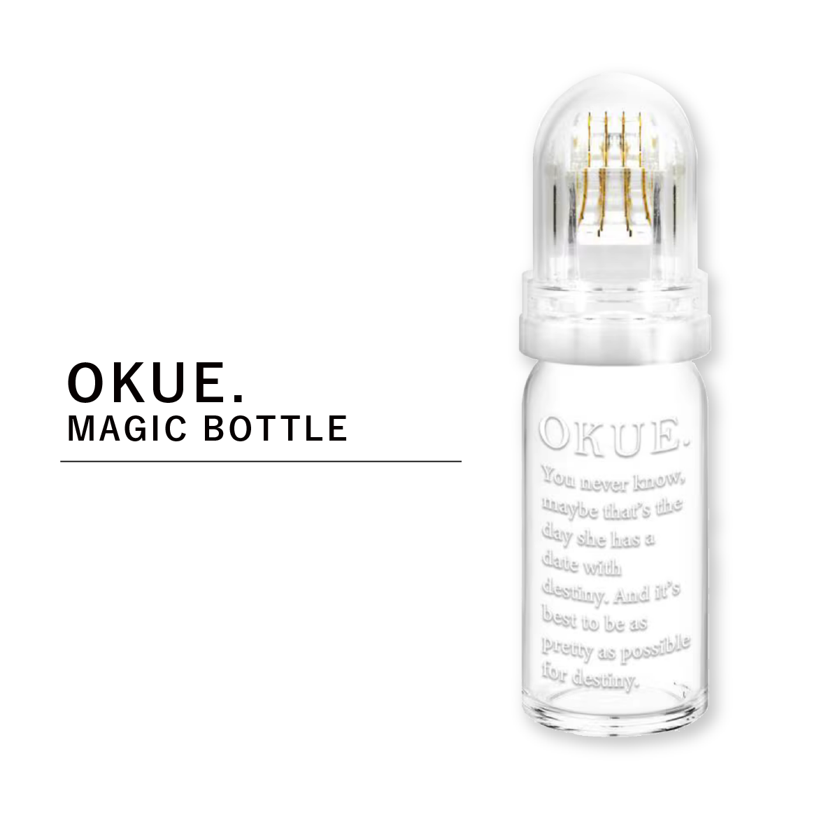 OKUE. MAGIC BOTTLE